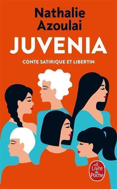 Juvenia : conte satirique et libertin Juvenia : conte satirique et libertin