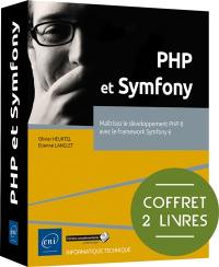 PHP et Symfony : maitrisez le développement PHP 8 avec le framework Symfony 6 : coffret 2 livres