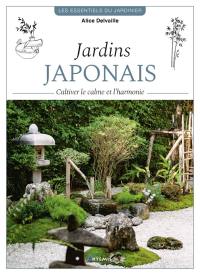 Jardins japonais : cultiver le calme et l'harmonie