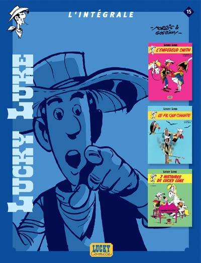 Lucky Luke : l'intégrale. Vol. 15 Lucky Luke : l'intégrale. Vol. 15