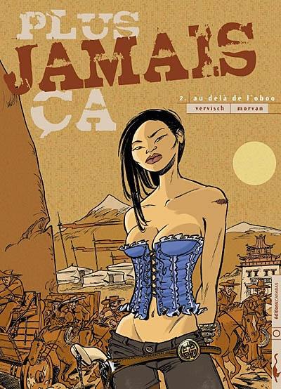 Plus jamais ça. Vol. 2. Au delà de l'oboo