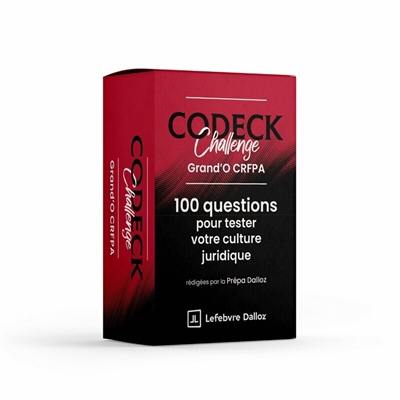 Codeck challenge : Grand'O CRFPA : 100 questions pour tester votre culture juridique