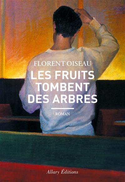 Les fruits tombent des arbres Les fruits tombent des arbres