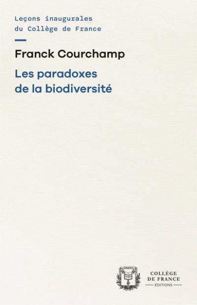 Les paradoxes de la biodiversité