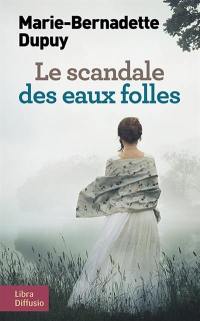 Le scandale des eaux folles