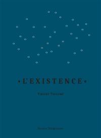 L'existence