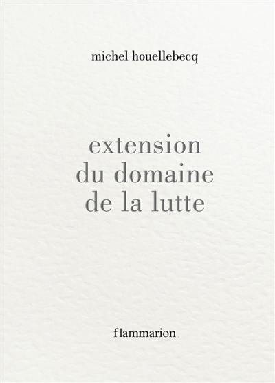 Extension du domaine de la lutte Extension du domaine de la lutte
