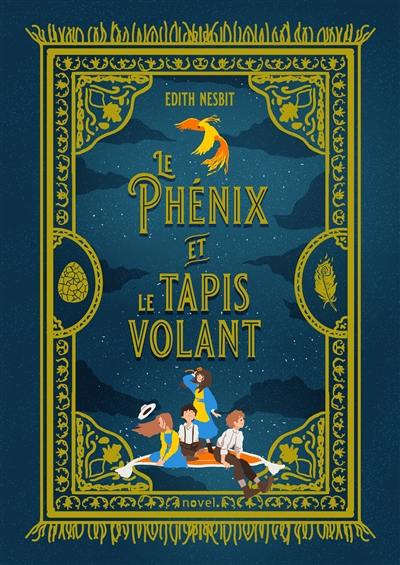 Le phénix et le tapis volant Le phénix et le tapis volant