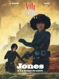XIII trilogy : Jones. Vol. 3. La danse du soleil