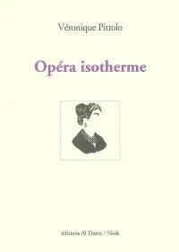 Opéra isotherme