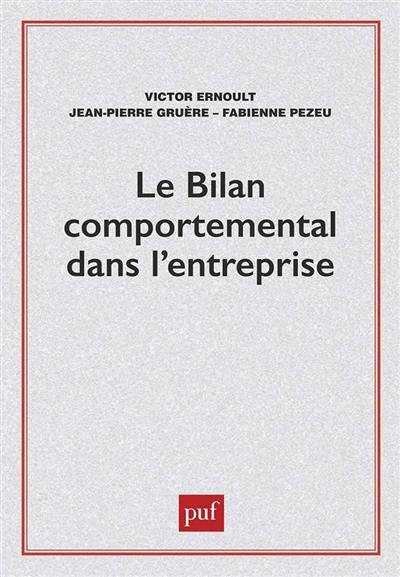 Le Bilan comportemental dans l'entreprise