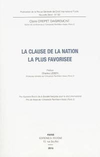 La clause de la nation la plus favorisée