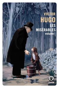 Les misérables. Vol. 1