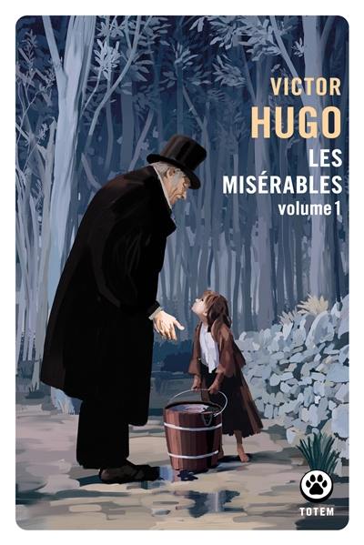 Les misérables. Vol. 1