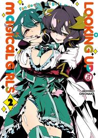 Looking up to magical girls. Vol. 2 Looking up to magical girls. Vol. 2