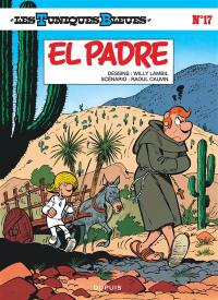 Les Tuniques bleues. Vol. 17. El Padre
