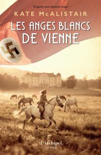 Les anges blancs de Vienne