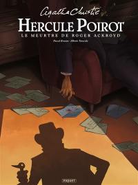 Hercule Poirot. Le meurtre de Roger Ackroyd