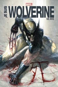 Je suis Wolverine Je suis Wolverine