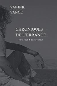 CHRONIQUES DE L'ERRANCE