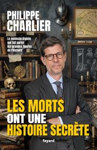 Les morts ont une histoire secrète