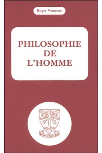 Philosophie de l'homme Philosophie de l'homme