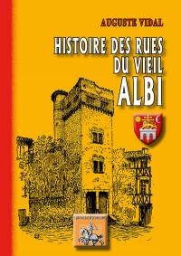 Histoire des rues du vieil Albi