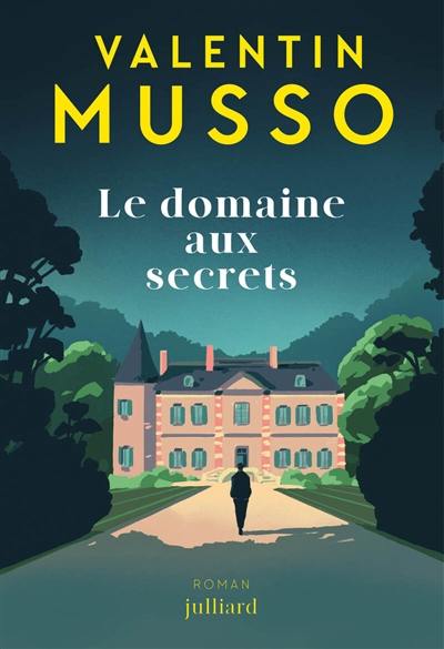 Le domaine aux secrets