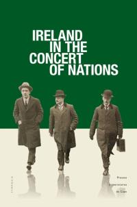 Ireland in the concert of nations Ireland in the concert of nations