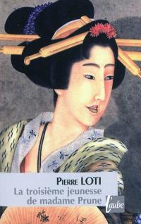 La troisième jeunesse de madame Prune