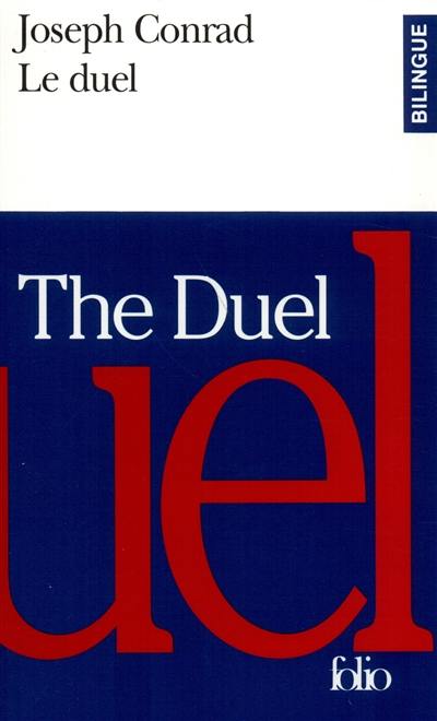Le duel : un récit militaire. The duel : a military tale Le duel : un récit militaire. The duel : a military tale