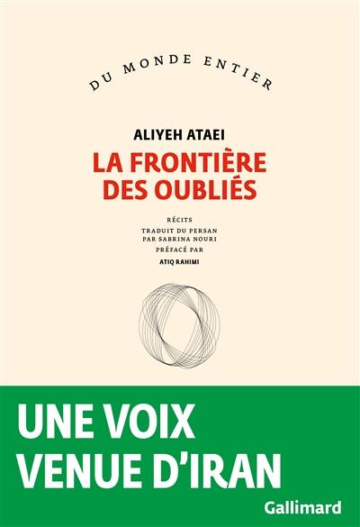 La frontière des oubliés : récits La frontière des oubliés : récits