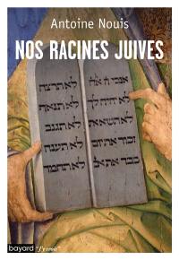 Nos racines juives