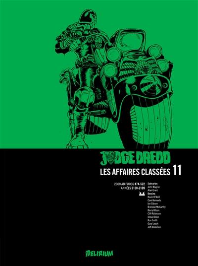 Judge Dredd : les affaires classées. Vol. 11. 2000 AD progs 474-522 : années 2108-2109