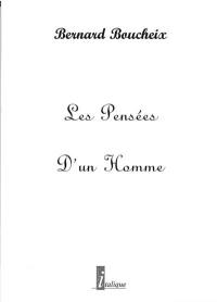 Les pensées d'un homme