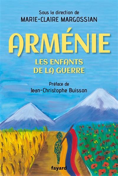 Arménie : les enfants de la guerre Arménie : les enfants de la guerre