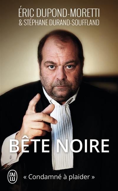 Bête noire : condamné à plaider Bête noire : condamné à plaider