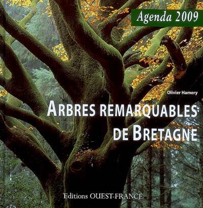 Arbres remarquables de Bretagne : agenda 2009 Arbres remarquables de Bretagne : agenda 2009