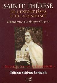 Manuscrits autobiographiques : édition critique du centenaire