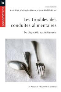 Les troubles des conduites alimentaires : du diagnostic aux traitements