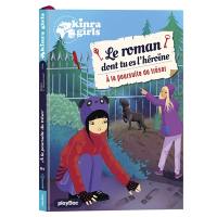 Kinra girls. Vol. 2. A la poursuite du trésor : le roman dont tu es l'héroïne