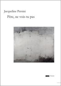 Père, ne vois-tu pas