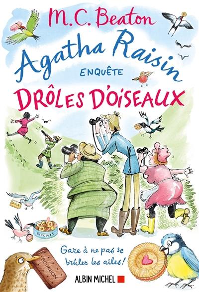 Agatha Raisin enquête. Vol. 36. Drôles d'oiseaux