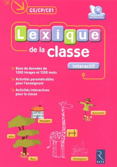 Lexique de la classe interactif, GS-CP-CE1 Lexique de la classe interactif, GS-CP-CE1
