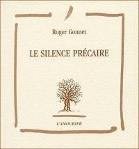 Le silence précaire