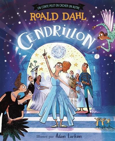 Un conte peut en cacher un autre. Cendrillon