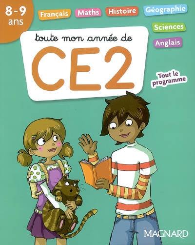 Toute mon année de CE2, 8-9 ans Toute mon année de CE2, 8-9 ans