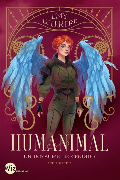 Humanimal. Vol. 3. Un royaume de cendres