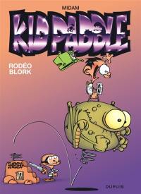 Kid Paddle. Vol. 6. Rodéo Blork