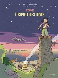 Tove : l'esprit des Kivis